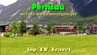 Rundgang durch den Ort Pertisau am Achensee am Fuße des Karwendelgebirges Tirol jop TV Travel [upl. by Erda]