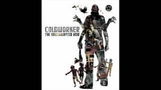 Coldworker The Interloper [upl. by Romito]