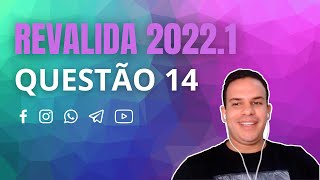 QUESTÃO 14  REVALIDA 20221 [upl. by Sapphira]