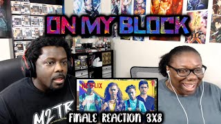 On My Block 3x8 REACTIONDISCUSSION Chapter TwentyEight [upl. by Woodhead672]