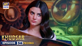 New Khudsar Episode 56  Promo  ARY Digital [upl. by Enriqueta185]