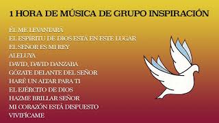 1 Hora De Música De Grupo Inspiración [upl. by Thedric]