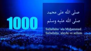 1000 Salawat on Prophet Muhammad SALLALLAHU ALA MUHAMMAD  1000 Salawat for Peace and Blessings [upl. by Gibb]