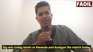 Big win Today Benin vs Rwanda and Analyse the match [upl. by Rosaleen]