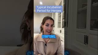 Typical Incubation Period of the Herpes Virus [upl. by Phillis732]