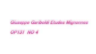 Giuseppe Gariboldi Etudes Mignonnes OP131 NO 4 [upl. by Ludba360]