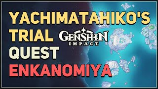 Yachimatahikos Trial Genshin Impact [upl. by Nerrag386]