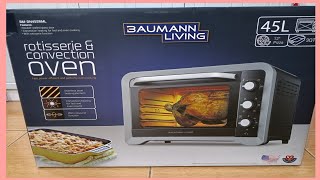 BAUMANN LIVING ROTISSERIE amp CONVECTION OVEN 45 LITERS  UNBOXING [upl. by Marquet]