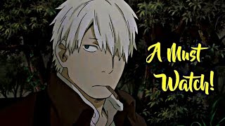 MUSHISHI is Truly Poetic Hindi Review  Anime Nerd [upl. by Vani]