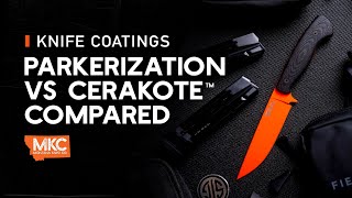 Knife Coatings Parkerizing vs Cerakote Compared [upl. by Yennek193]