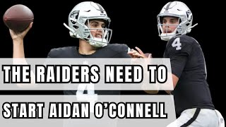 The Las Vegas Raiders NEED TO START Aidan OConnell over Gardner Minshew [upl. by Llirred7]