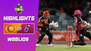 Perth Scorchers v Sydney Sixers  WBBL09 [upl. by Hooge159]