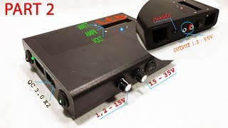 Build a Power Bank QC 30 and Power Supply Voltage 12  35volt  Part 2 [upl. by Ycak]