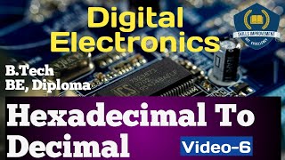 Hexadecimal To Decimal Conversion Digital Electronics [upl. by Etom937]