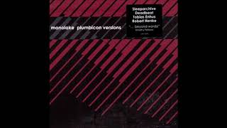 Monolake  Plumbicon Versions EP 2006 [upl. by Aisad]