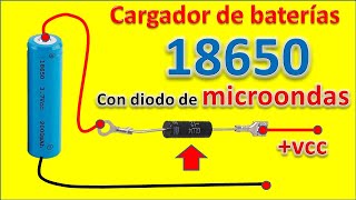 GENIAL IDEA CON DIODO DE MICROONDAS cargador casero para baterias 18650 [upl. by Othello]