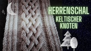 Herrenschal quotKeltischer Knotenquot [upl. by Anihsit]