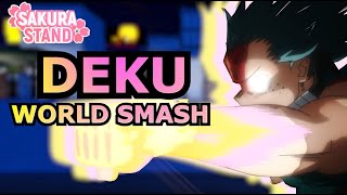 Sakura Stand  DEKU NEW MOVE UNITED STATES OF WORLD SMASH [upl. by Ganny556]