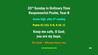 33rd Sunday in Ordinary Time Responsorial Psalm Year B Grail  Michael Herry [upl. by Ahaelam]