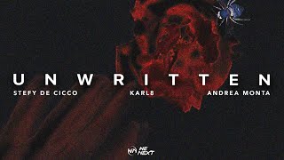 Stefy De Cicco x Karl8 amp Andrea MontaUnwritten Official Lyric Video [upl. by Arvy]