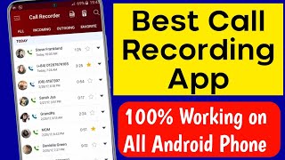 Best Call Recorder for Android  Call Recording App  100 Working on All Android Phones [upl. by Ailyn942]