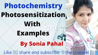 Photosensitization In PhotochemistryPhotosensitization With Example In HindiBSc Final Year [upl. by Ransome669]