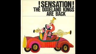 Sensation The Dixieland Kings Are Back 1968 FULL ALBUM Dixieland Swiss Jazz [upl. by Oijimer919]