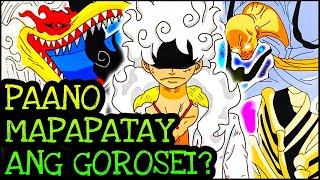 PAANO MAPAPATAY ANG MGA GOROSEI Chapter 1112  One Piece Tagalog Analysis [upl. by Shugart]