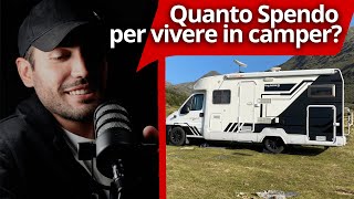 QUANTO SPENDO IN CAMPER  Agosto  Settembre  2024 [upl. by Ahtanaram35]