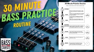 30 Minute Bass Guitar Practice Routine [upl. by Betti]