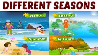 Learn Different Seasons For Kids  Learning Seasons For Kids  Pre School Learning amp Kids Education [upl. by Ahsikyt]