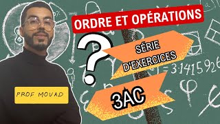 3AC Ordre et opérations Série d’exercices [upl. by Tireb]