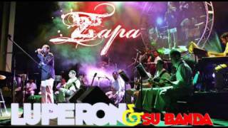 REDIMIDO Ft LUPERON amp SU BANDA  ZAPA [upl. by Hessler822]