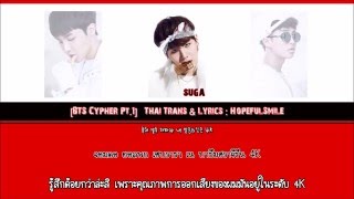 Thai Sub BTS 방탄소년단 – BTS CYPHER PT 1 [upl. by Nilat]