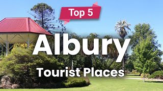 Top 5 Places to Visit in Albury New South Wales  Australia  English [upl. by Yehus397]