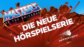 Masters of the Universe Hörspiele  TEASER  2024  RETROFABRIK [upl. by Latvina90]