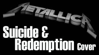 Metallica quotSuicide amp Redemptionquot Acoustic Style [upl. by Ymac39]