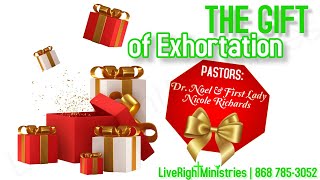 The Spiritual Gift of Exhortation Encouragement with Dr Noel Richards [upl. by Wendolyn]