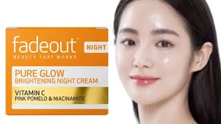 ত্বক ফর্সা করার নাইট ক্রিমনাইট ক্রিমfadeout pure glow brightening night cream reviewNight cream [upl. by Nebuer]