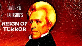 MOST CORRUPT President Andrew Jackson  Forgotten History [upl. by Hourihan800]