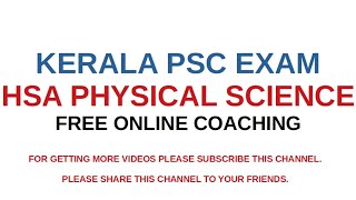 HSA PHYSICAL SCIENCE ONLINE COACHING  KERALA PSC EXAM [upl. by Hbaruas]