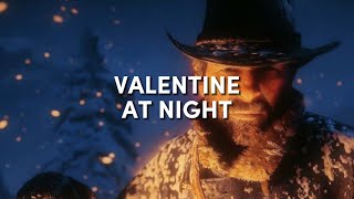 Valentine at Night  Red Dead Redemption 2 Ambience No 55  ASMR [upl. by Michaella340]