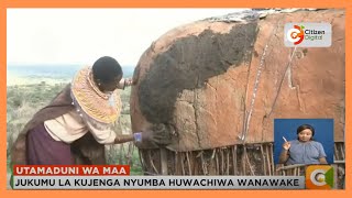 Kwa nini jukumu la kujenga nyumba huwachiwa wanawake katika jamii ya Maa [upl. by Oicatsana613]