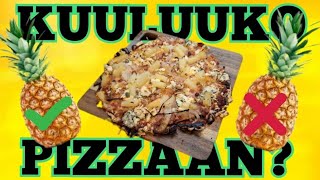 PIZZAA TORTILLA POHJALLA KINKKU AURA ANANAS [upl. by Anne122]