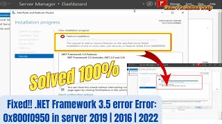 How to fix NET Framework 35 error Error 0x800f0950 in server 2019  2016 2022 [upl. by Ambrosane65]