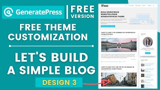 GeneratePress Free Tutorial  Build a Simple Blog Design 3 [upl. by Blondelle765]