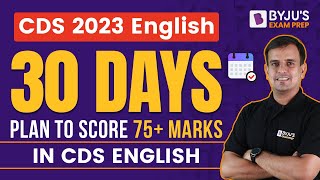 CDS English 30 Day Plan to Score 75  Score in English  CDS 2 2023 Exam [upl. by Attenej]