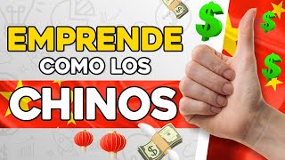 Las CLAVES de Los CHINOS MILLONARIOS Para CREAR NEGOCIOS EXITOSOS [upl. by Anitak889]