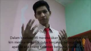 Kelantanese and their slang Vlog [upl. by Aramoix]