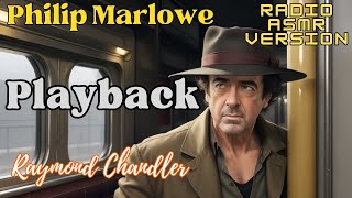 Playback Philip Marlowe  Raymond Chandler Mystery Free Full Length Audiobook Dramatized Radio Show [upl. by Irahs]